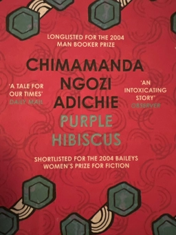 Purple Hibiscus; Chimamanda Ngozi Adichie; 2020