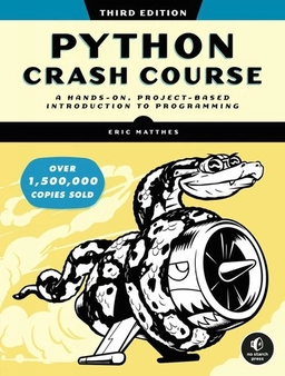 Python crash course a hands-on, project-based introduction to programming; Eric Matthes; 2023