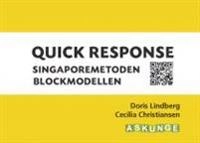 Quick Response Singaporemetoden Blockmodellen; Doris Lindberg, Cecilia Christiansen; 2019