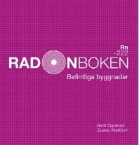Radonboken : befintliga byggnader; Bertil Clavensjö, Gustav Åkerblom; 2014
