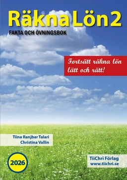 Räkna Lön 2 - 2026; Tiina Ranjbar Talari, Christina Vallin; 2026