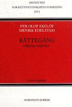 Rättegång. Första häftet; Per Olof Ekelöf; 2002