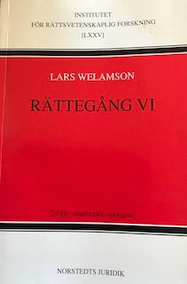 Rättegång. Sjätte häftet; Lars Welamson; 1994