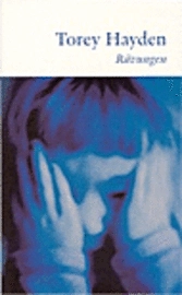 Rävungen; Torey Hayden; 2004