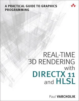 Real-Time 3D Rendering with DirectX and HLSL; Varcholik Paul; 2014