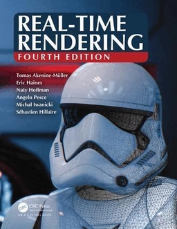 Real-time rendering; Tomas Akenine-Möller, Eric Haines, Naty Hoffman; 2019