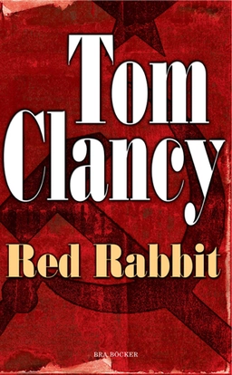 Red rabbit; Tom Clancy; 2005