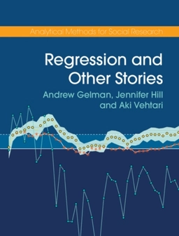 Regression and Other Stories; Aki (aalto University,  Finland) Vehtari; 2020