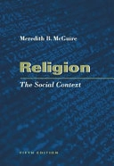 Religion : the social context; Meredith B. McGuire; 2002
