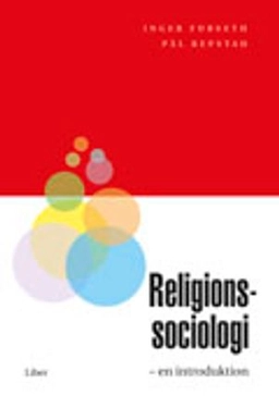 Religionssociologi; Inger Furseth, Pål Repstad; 2005