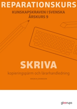 Reparationskurs Skriva Kop pärm + Lhl; Magnus Johansson; 2009