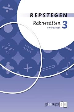 Repstegen Räknesätten 3; Per Måsbäck; 2009