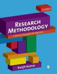 Research methodology : a step-by-step guide for beginners; Ranjit. Kumar; 2011