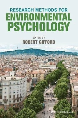 Research Methods for Environmental Psychology; Robert Gifford; 2015