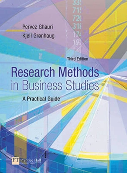 Research methods in business studies : a practical guide; Pervez N. Ghauri; 2005