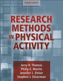 Research methods in physical activity; Jerry R. Thomas; 2023