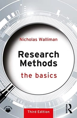 Research methods : the basics; Nicholas Walliman; 2022