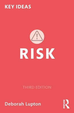 Risk; Deborah Lupton; 2024