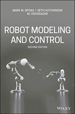 Robot modeling and control; Mark W. Spong; 2020