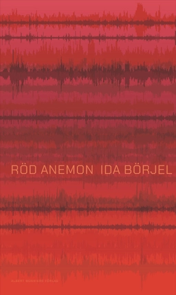 Röd anemon; Ida Börjel; 2025