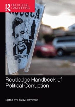 Routledge handbook of political corruption; Paul M. (university Of Nottingham Heywood; 2018
