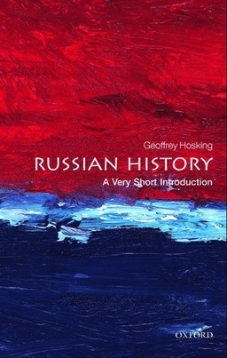 Russian history : a very short introduction; Geoffrey A. Hosking; 2012