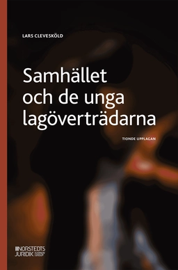Samhället och de unga lagöverträdarna; Lars Clevesköld; 2026