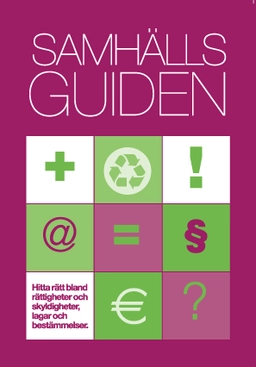 Samhällsguiden : en handbok i offentlig service; Marianne Ahlgren; 2019