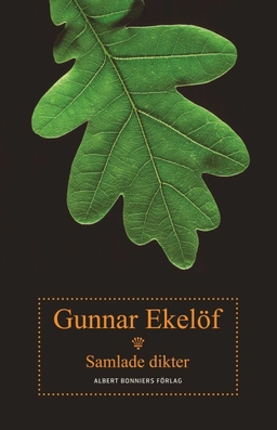 Samlade dikter; Gunnar Ekelöf; 2007