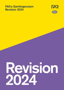 Samlingsvolymen 2024 - Revision; FAR, Föreningen Auktoriserade revisorer, FAR SRS, FAR akademi; 2024