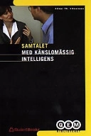 Samtalet : med känslomässig intelligens; Hilmar TH Hilmarsson; 1999