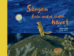 Sången från andra sidan havet; Emma Virke; 2018
