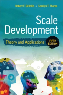 Scale Development - Theory and Applications; Carolyn T. Thorpe; 2022