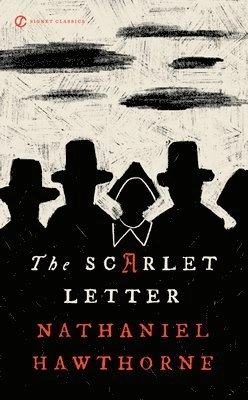 Scarlet Letter; Nathaniel Hawthorne; 2009