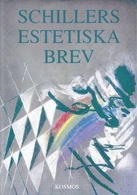 Schillers estetiska brev; Friedrich Schiller; 1995