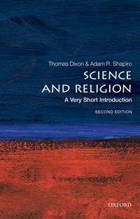Science and religion : a very short introduction; Thomas Dixon; 2022