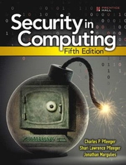 Security in computing; Charles P. Pfleeger; 2015