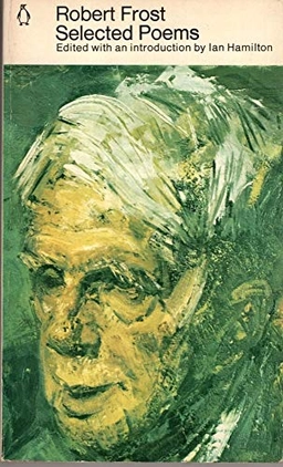 Selected PoemsPenguin poetsPenguin twentieth century classics; Robert Frost