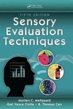 Sensory evaluation techniques; Morten C. Meilgaard; 2016