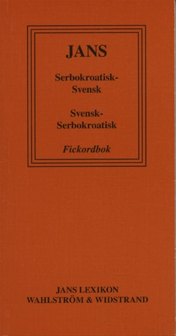 Serbokroatisk-svensk, svensk- serbokroatisk fickordbok; fickordböcker Jans Lexikon; 1983