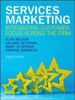 Services Marketing: Integrating Customer Focus Across the Firm; Alan Wilson; 2016
