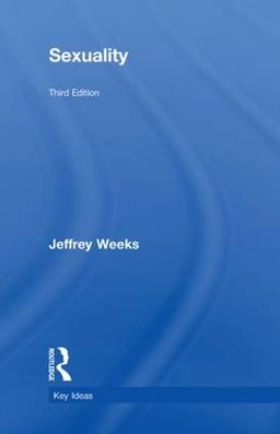Sexuality; Weeks Jeffrey; 2010