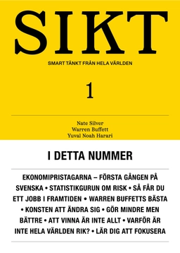 SIKT #1 : smart tänkt från hela världen; Johan Anderberg, Tobias Nielsén; 2025