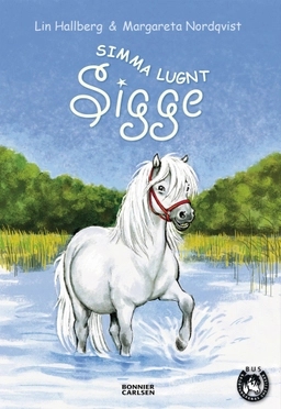 Simma lugnt, Sigge; Lin Hallberg; 2009