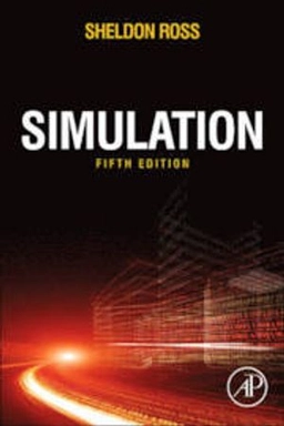 Simulation; Sheldon M. Ross; 2012