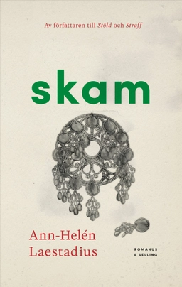 Skam; Ann-Helén Laestadius; 2025