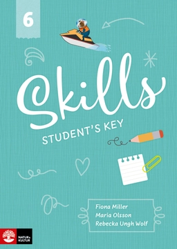 Skills Elevfacit åk 6; Fiona Miller, Maria Olsson, Rebecka Ungh Wolf; 2020