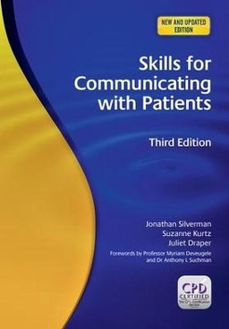 Skills for communicating with patients; Jonathan Silverman; 2013