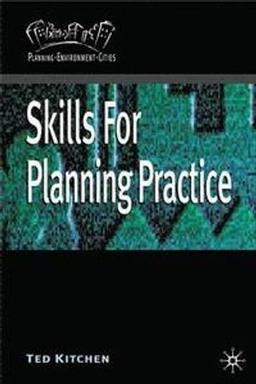 Skills for planning practice; Ted. Kitchen; 2007