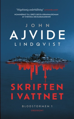 Skriften i vattnet; John Ajvide Lindqvist; 2023